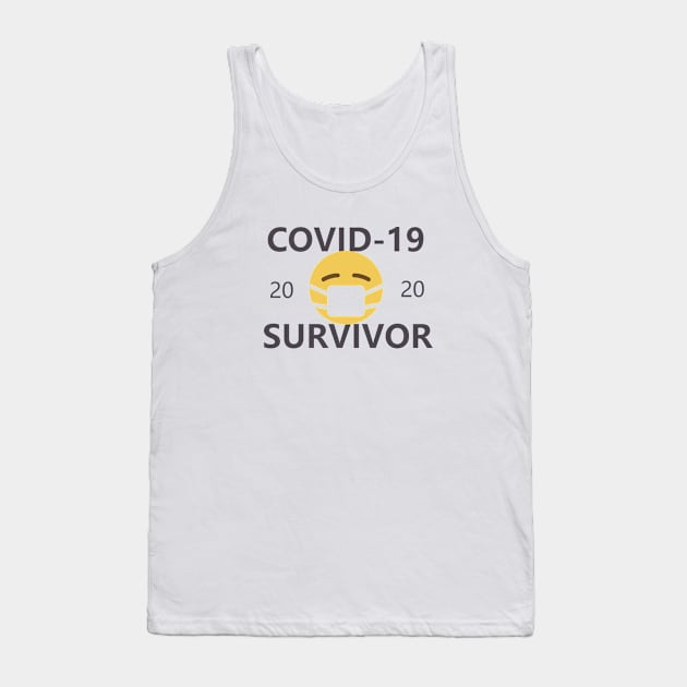 COVID-19 Survivor Gear Tank Top by willpate